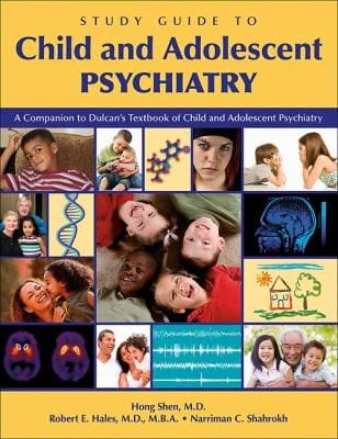 Child And Adolescent Psychiatry A Companion To Dulcans Textbook Of Child And Adolescent Psychiatry