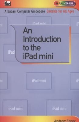 An Introduction to the IPad Mini