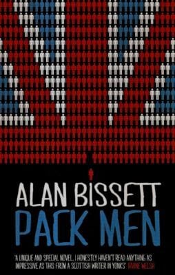 Pack Men by Alan Bissett