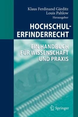 Hochschulerfinderrecht Handbuch Fr Wissenschaft Und Praxis