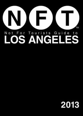 Not For Tourists Guide To Los Angeles 2013