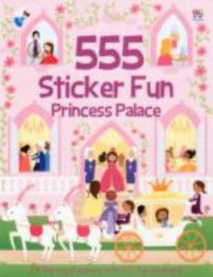 555 Sticker Fun Princess Palace