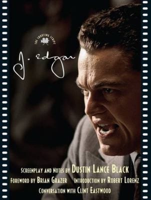 J Edgar The Shooting Script