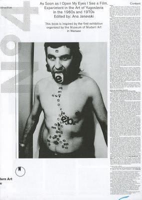 As Soon As I Open My Eyes I See A Film Experiments In Yugoslav Art In The 60s And 70s