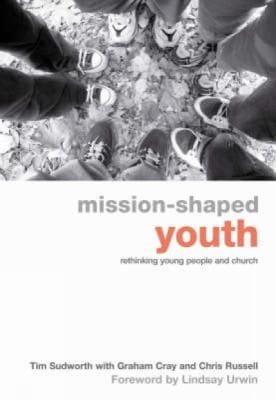 Missionshaped Youth Rethinking Young People And Church