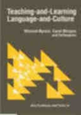 Teachingandlearning Languageandculture Michael Byram Carol Morgan And Colleagues