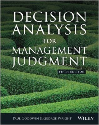 Decision Analysis for Management Judgement