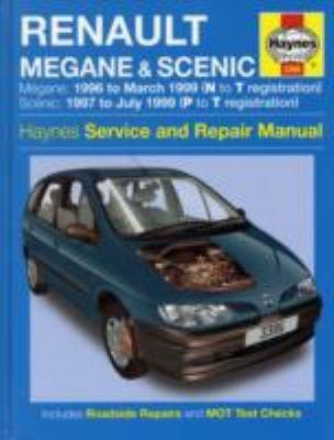 Renault Megane and Scenic Petrol and Diesel Service and Repair Manual