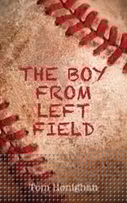 The Boy From Left Field