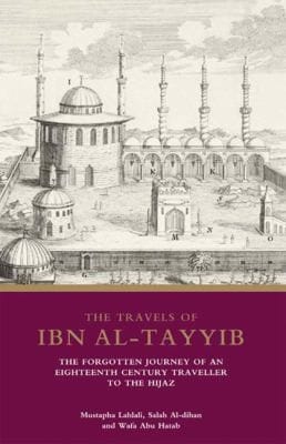 The Travels of Ibn AlTayyib
            
                Library of Middle East History