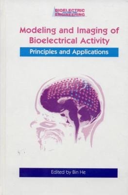 Modeling Imaging Of Bioelectrical Activity Principles And Applications