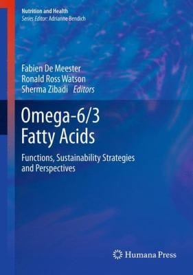 Omega63 Fatty Acids Functions Sustainability Strategies And Perspectives