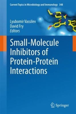SmallMolecule Inhibitors of ProteinProtein Interactions
            
                Current Topics in Microbiology and Immmunology