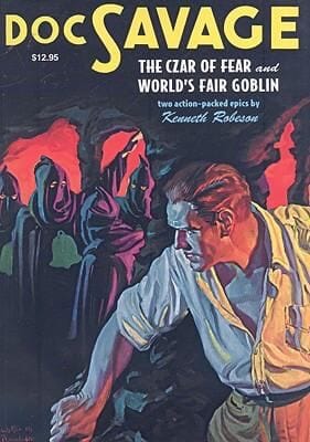The Czar Of Fear And Worlds Fair Goblin Two Classic Adventures Of Doc Savage
