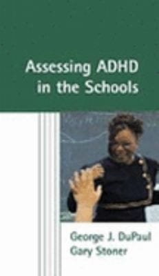 Assessment of ADHD in Schools