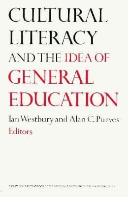 Cultural Literacy And The Idea Of General Education