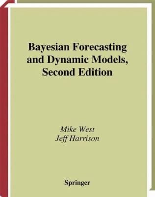 Bayesian Forecasting and Dynamic Models
            
                Springer Series in Statistics
