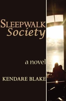 Sleepwalk Society A Novel