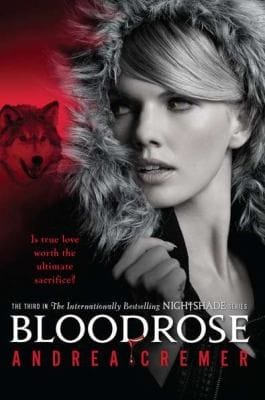 Bloodrose A Nightshade Novel