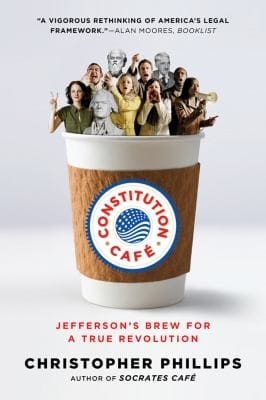 Constitution Caf Jeffersons Brew For A True Revolution