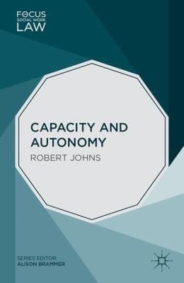 Capacity And Autonomy