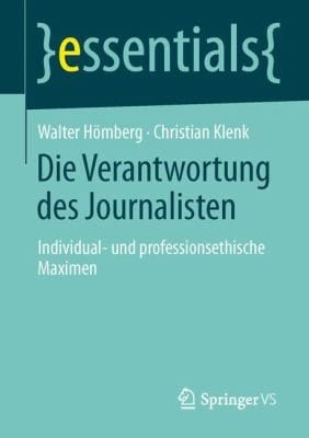 Die Verantwortung Des Journalisten
            
                Essentials