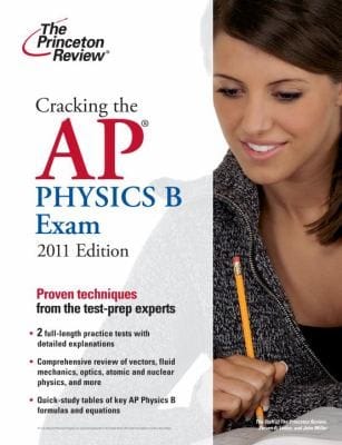 Cracking the AP Physics B Exam
            
                Princeton Review Cracking the AP Physics B Exam