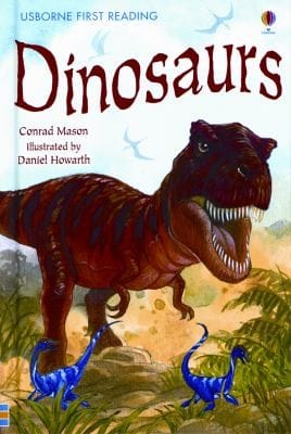 Dinosaurs
            
                Usborne First Reading Level 3