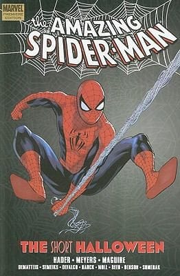 The Short Halloween
            
                Amazing SpiderMan Hardcover