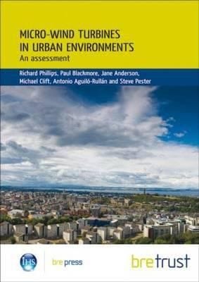Microwind Turbines In Urban Environments An Assessment