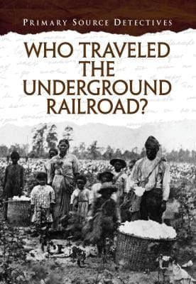 Who Travelled the Underground Railroad