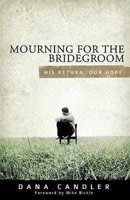 Mourning for the Bridegroom