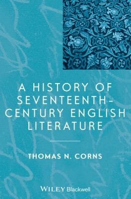A History of SeventeenthCentury English Literature
            
                Blackwell History of Literature