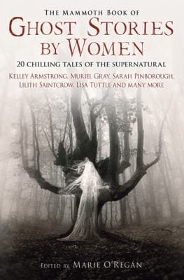 The Mammoth Book Of Ghost Stories By Women