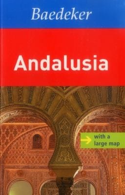 Baedeker Andalucia With Map
            
                Baedeker Foreign Destinations