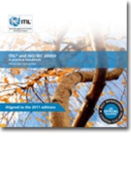 Itil And Isoiec 20000 A Practical Handbook