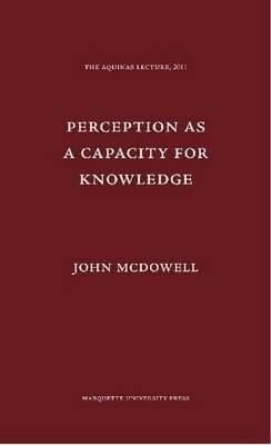 Perception as a Capacity for Knowledge