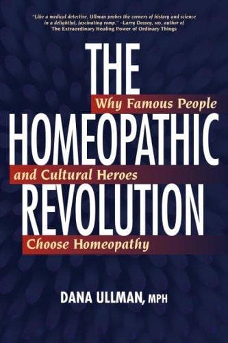 The Homeopathic Revolution