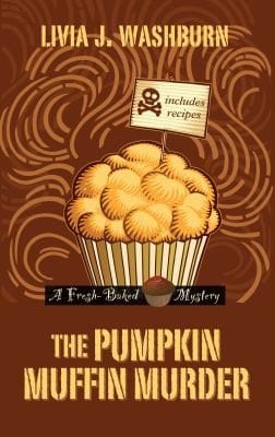 The Pumpkin Muffin Murder
            
                Wheeler Cozy Mystery