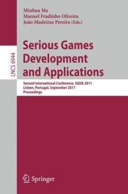 Serious Games Development And Applications Second International Conference Sgda 2011 Lisbon Portugal September 1920 2011 Proceedings