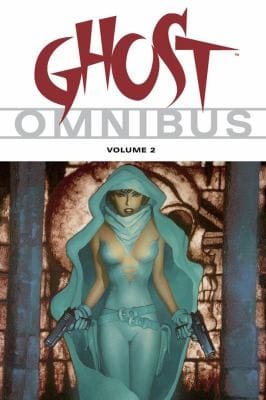 Ghost Omnibus Volume 2
            
                Ghost Omnibus