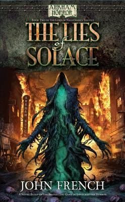 The Lies of Solace
            
                Arkham Horror Novels