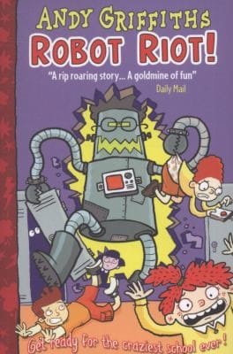 Robot Riot Andy Griffiths