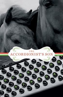 The Accordionists Son
            
                Lannan Translation Selection Graywolf Paperback