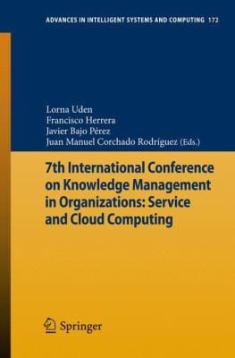 7th International Conference on Knowledge Management in Organizations
            
                Advances in Intelligent and Soft Computing