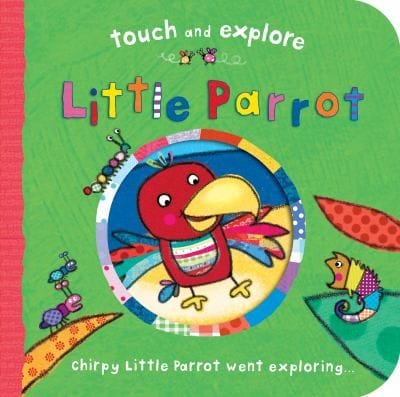 Little Parrot Illustrated by Katie Saunders