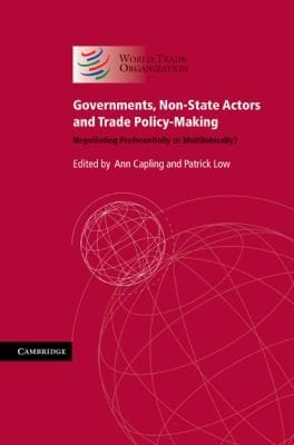 Governments NonState Actors and Trade PolicyMaking