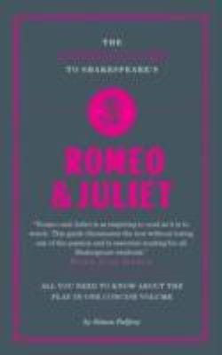 The Connell Guide To Shakespeares Romeo And Juliet