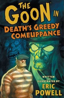Deaths Greedy Comeuppance
            
                Goon Numbered