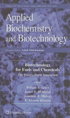 Biotechnology for Fuels and Chemicals
            
                Applied Biochemistry and Biotechnology